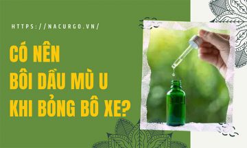 Có nên bôi dầu mù u khi bị bỏng bô?