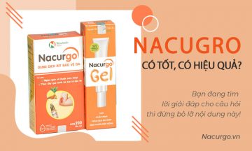 Sản phẩm Nacurgo có tốt không, có hiệu quả không?