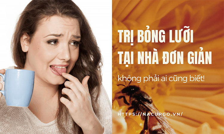 mẹo trị bỏng lưỡi không phải ai cũng biết