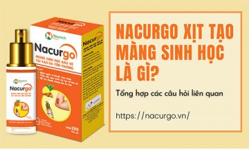 Review Nacurgo màng sinh học băng tổn thương da dạng xịt!