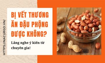 Bị vết thương có ăn được đậu phộng không?